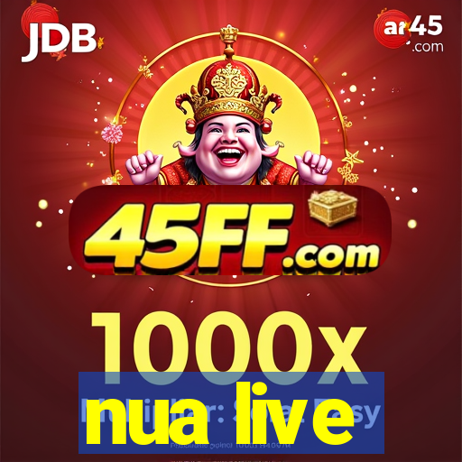 nua live